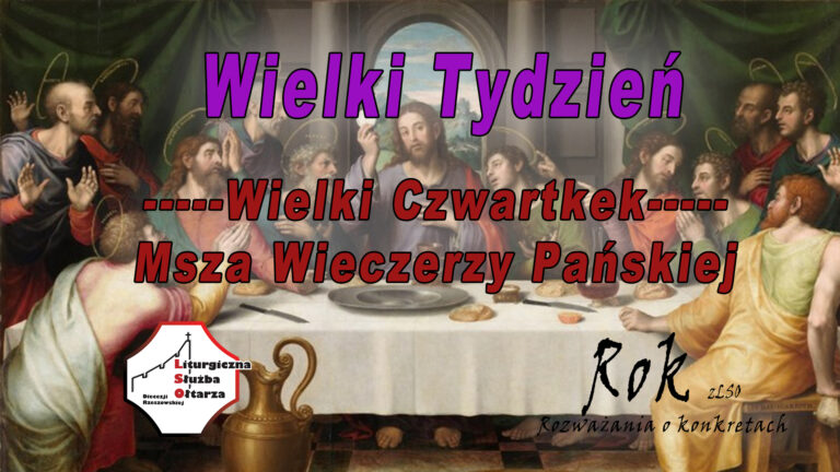 ROK z LSO – Msza Wieczerzy Pańskiej
